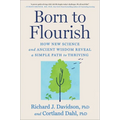 Born to Flourish: How New Science and Ancient Wisdom Reveal a Simple Path to Thriving - Hardcover | Books | Wiccan Center