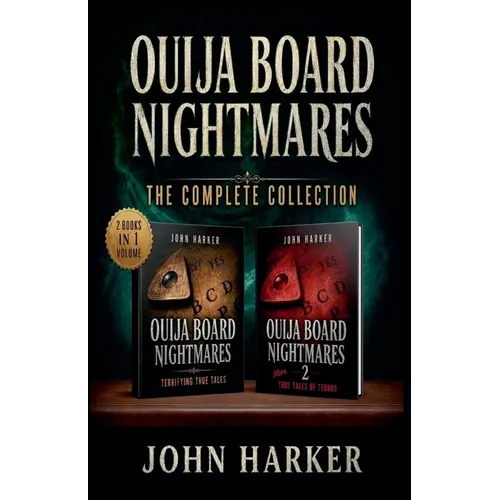 Ouija Board Nightmares: The Complete Collection - Paperback | Books | Wiccan Center