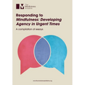 Responding to 'Mindfulness: Developing Agency in Urgent Times' - Paperback | Books | Wiccan Center