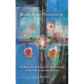 Living Inner Development: The Necessity of True Inner Development in the Light of Anthroposophy - Paperback | Books | Wiccan Center
