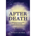 After Death: 12 Profound Revelations of the Afterlife - Paperback | Books | Wiccan Center