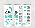 Every Mermaid Needs Water 20 oz Skinny Tumbler | Tumbler | Wiccan Center