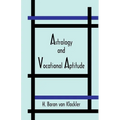 Astrology and Vocational Aptitude - Paperback | Books | Wiccan Center