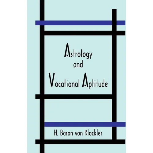 Astrology and Vocational Aptitude - Paperback | Books | Wiccan Center