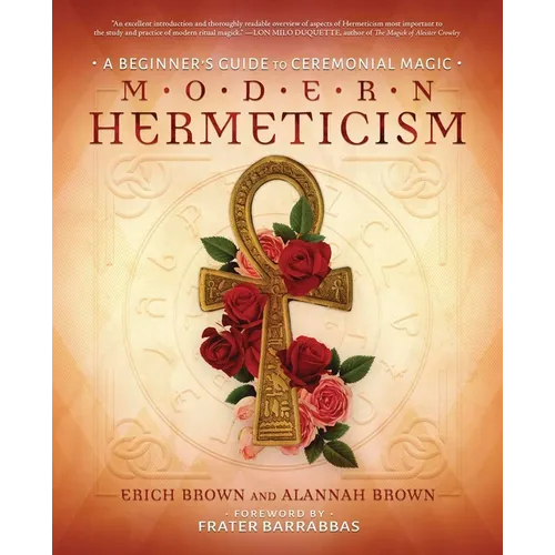 Modern Hermeticism: A Beginner's Guide to Ceremonial Magic - Paperback | Books | Wiccan Center