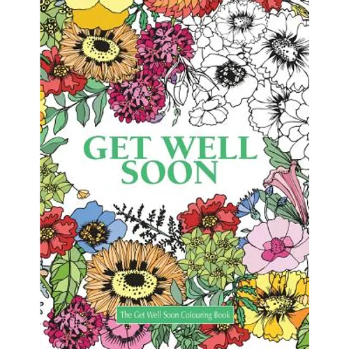 The Get Well Soon Colouring Book - Paperback | Books | Wiccan Center