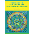 The Complete Seraphin Messages, Volume I: Ten years of telepathic communication with an angel - Paperback | Books | Wiccan Center