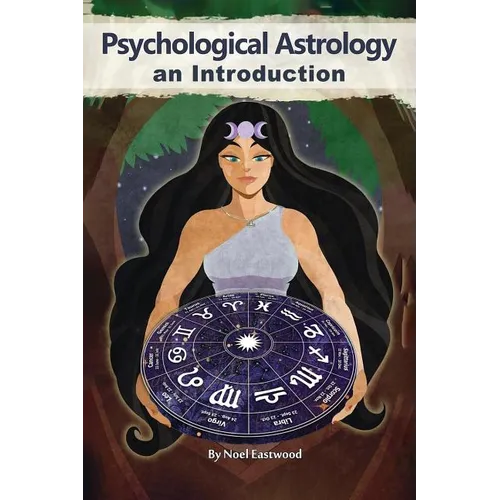 Psychological Astrology An Introduction - Paperback | Books | Wiccan Center