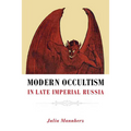 Modern Occultism in Late Imperial Russia - Hardcover | Books | Wiccan Center