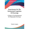 Experiments On The Paranormal Cognition Of Drawings: III Steps In The Development Of A Repeatable Technique