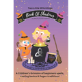 Book of Shadows: A Children's Grimoire of spell basics & Pagan traditions! - Paperback | Books | Wiccan Center