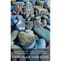 The Best of No Small Thing - Mindful Meditations - Paperback | Books | Wiccan Center