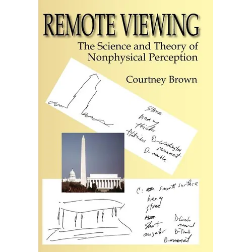 Remote Viewing: The Science and Theory of Nonphysical Perception - Hardcover | Books | Wiccan Center