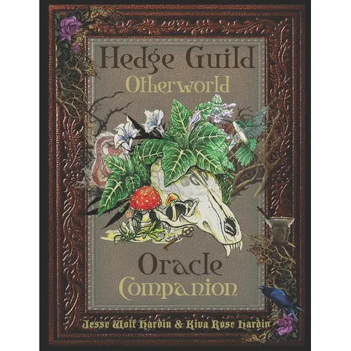 The Hedge Guild Otherworld Oracle Companion - Paperback | Books | Wiccan Center