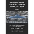Project Blue Book: Top Secret UFO Files: The Untold Truth - Paperback | Books | Wiccan Center