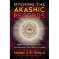 Opening the Akashic Records: Meet Your Record Keepers and Discover Your Soul's Purpose - Paperback | Books | Wiccan Center