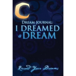 Dream Journal: I Dreamed a Dream - Paperback | Books | Wiccan Center