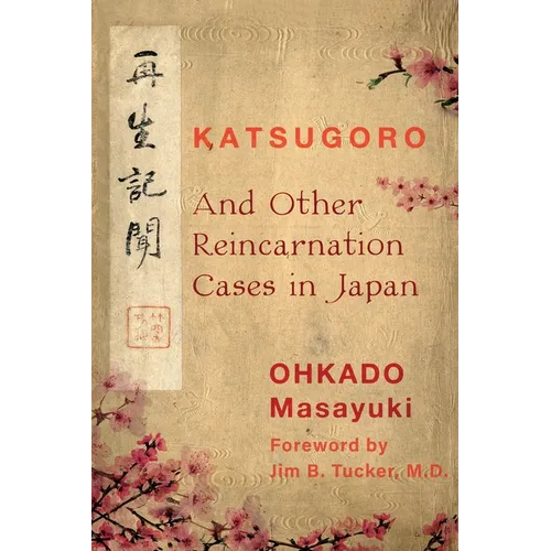 Katsugoro and Other Reincarnation Cases in Japan - Paperback | Books | Wiccan Center