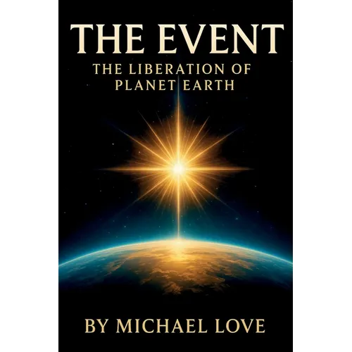 The Event - The Liberation of Humanity - Paperback | Books | Wiccan Center