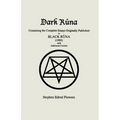 Dark Rûna: Containing the Complete Essays Originally Published in Black Rûna (1995) - Paperback | Books | Wiccan Center