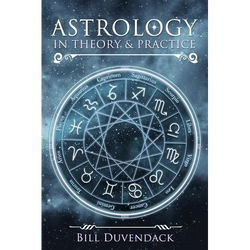 Astrology in Theory & Practice - Paperback | Books | Wiccan Center
