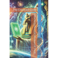 The Emerald Code: Unlocking the Lost Wisdom of Thoth - Paperback