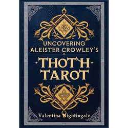 Uncovering Aleister Crowley's Thoth Tarot - Paperback | Books | Wiccan Center