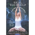 Heal Yourself: A Return to Wholeness: The Integration of Body, Mind, Soul, & Spirit - Paperback | Books | Wiccan Center