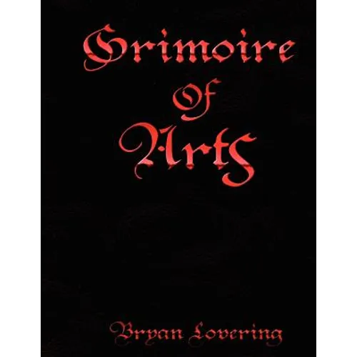 Grimoire of Arts - Paperback | Books | Wiccan Center