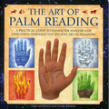 The Art of Palm Reading: A Practical Guide to Character Analysis and Divination Through the Ancient Art of Palmistry - Hardcover | Books | Wiccan Center