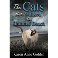The Cats that Walked the Haunted Beach - Paperback | Books | Wiccan Center