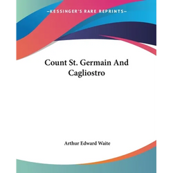 Count St. Germain And Cagliostro - Paperback | Books | Wiccan Center