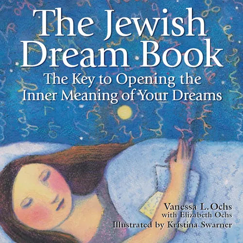 The Jewish Dream Book: The Key to Opening the Inner Meaning of Your Dreams - Paperback | Books | Wiccan Center
