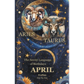 The Secret Language of Birthdays April Profiles - Paperback