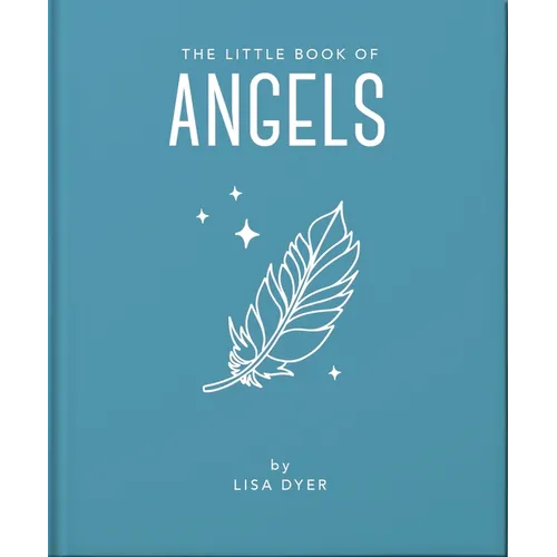 The Little Book of Angels: Call on Your Angels for Healing and Blessings - Hardcover | Books | Wiccan Center