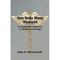 One Body Many Illnesses - Paperback | Books | Wiccan Center