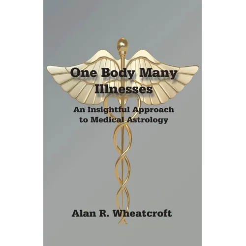One Body Many Illnesses - Paperback | Books | Wiccan Center