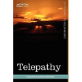 Telepathy: Its Theory, Facts, and Proof - Paperback | Books | Wiccan Center