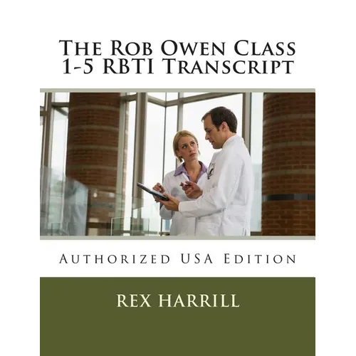 The Rob Owen Class 1-5 RBTI Transcript: Authorized USA Edition - Paperback | Books | Wiccan Center
