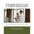 The Rob Owen Class 1-5 RBTI Transcript: Authorized USA Edition - Paperback | Books | Wiccan Center
