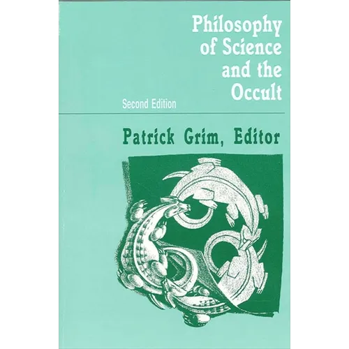 Philosophy of Science and the Occult: Second Edition - Paperback | Books | Wiccan Center