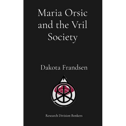 Maria Orsic and the Vril Society - Paperback | Books | Wiccan Center