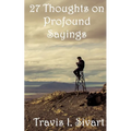 27 Thoughts on Profound Sayings - Paperback | Books | Wiccan Center