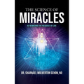 The Science of Miracles: RE-Membering the Frequency of Love - Paperback | Books | Wiccan Center