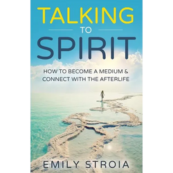 Talking to Spirit: How to Become a Medium & Connect with the Afterlife - Paperback | Books | Wiccan Center