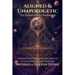 Aligned & Unapologetic: The Human Design Guidebook - Paperback | Books | Wiccan Center