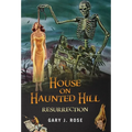House on Haunted Hill Resurrection - Hardcover | Books | Wiccan Center