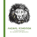 Animal Kingdom: A Colouring Book for relaxation and rejuvenation - Paperback