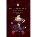 Specter Grimoire: A Guide to Spells, Witchcraft and Tarot - Paperback | Books | Wiccan Center