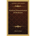 Practical Demonstration of Mysticism - Hardcover | Books | Wiccan Center